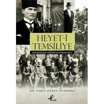 Heyet-I Temsiliye Cemil Hakan Korkmaz