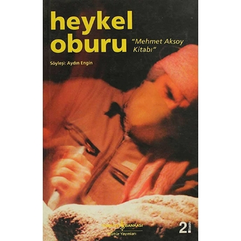 Heykel Oburu Aydın Engin