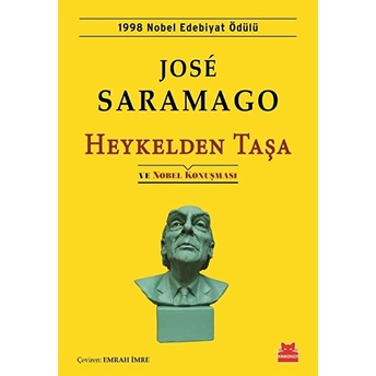 Heykelden Taşa Ve Nobel Konuşması Jose Saramago