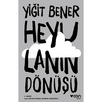 Heyulanın Dönüşü Yiğit Bener