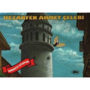 Hezarfen Ahmet Çelebi (Ciltli) Kolektif