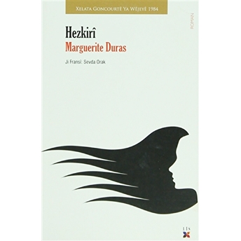 Hezkiri Marguerite Duras