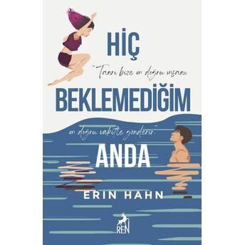 Hiç Beklemediğim Anda Erin Hahn