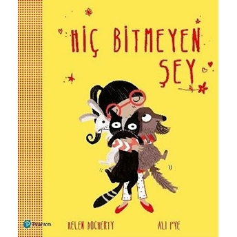 Hiç Bitmeyen Şey Helen Docherty Ali Pye