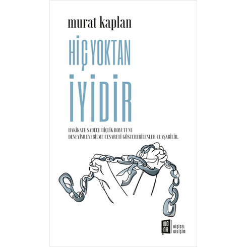 Hiç Yoktan Iyidir Erkal Ünal