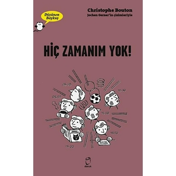 Hiç Zamanım Yok! - Düşünen Baykuş