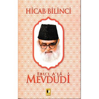 Hicab Bilinci - Mevdudi Ebul Ala El-Mevdudi