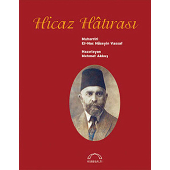 Hicaz Hatırası Osmanzade Hüseyin Vassaf