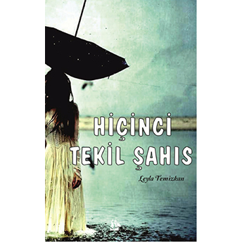 Hiçinci Tekil Şahıs