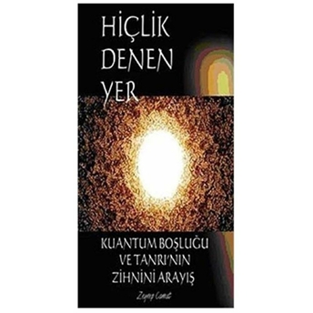 Hiçlik Denen Yer Zeynep Zahal Camat