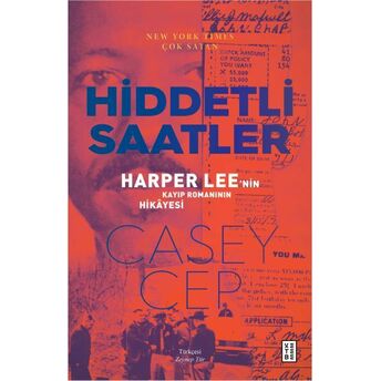 Hiddetli Saatler Casey Cep