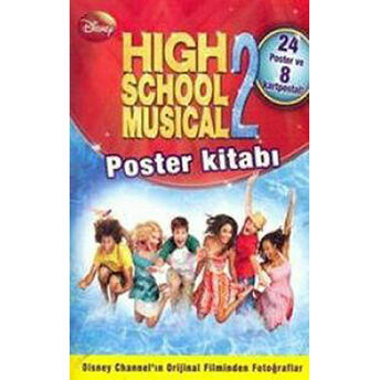 High School Musical 2 - Poster Kitabı Kolektif