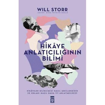 Hikaye Anlatıcılığının Bilimi Will Storr