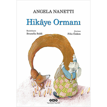 Hikaye Ormanı Angela Nanetti