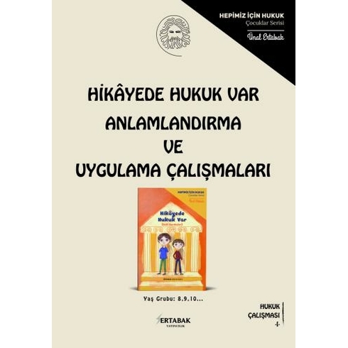 Hikayede Hukuk Var Anlamlandırma Ve Uygulama Çalışmaları