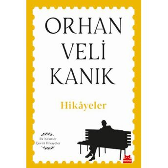 Hikayeler - Ilk Nesirler Çeviri Hikayeler Orhan Veli Kanık