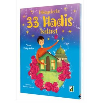 Hikayelerle 33 Hadis Işıltısı Zekiye Çoban