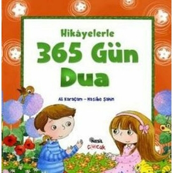 Hikayelerle 365 Gün Dua Ali Karaçam