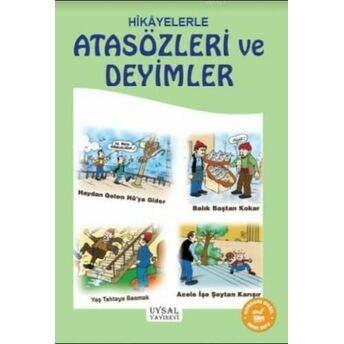 Hikayelerle Atasözleri Ve Deyimler; 9 Yaş Ve Üstü9 Yaş Ve Üstü Mürşide Uysal