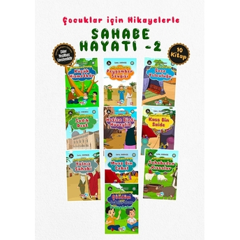 Hikayelerle Çocuklar Için Sahabe Hayatı Set (10 Kitap Takım) - Cuma Karakoç