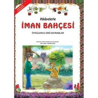 Hikayelerle Iman Bahçesi (Orta Boy); 4-9 Yaş4-9 Yaş Abdulvahid Ulvani