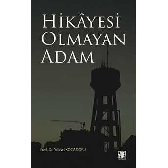 Hikayesi Olmaya Adam - Kolektif