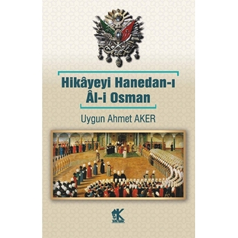 Hikâyeyi Hanedan-I Âl-I Osman