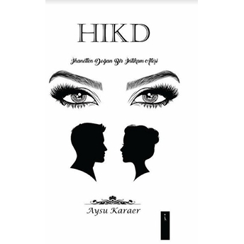 Hıkd - Aysu Karaer