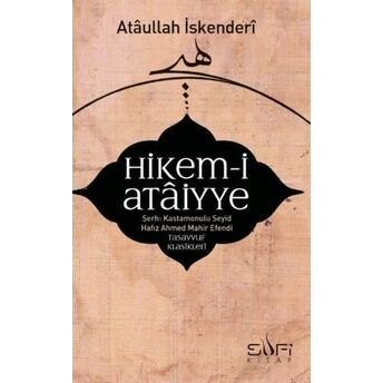 Hikem-I Ataiyye Şerhi Seyyid Hafız Ahmed Mahir