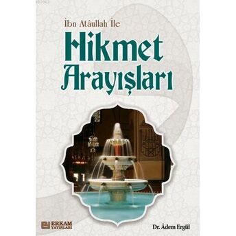 Hikmet Arayışları Adem Ergül