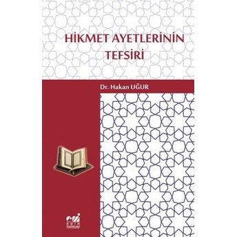 Hikmet Ayetlerinin Tefsiri Hakan Uğur