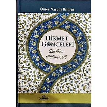 Hikmet Gonceleri Beşyüz Hadis-I Şerif(Ciltli)