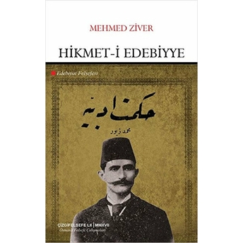 Hikmet-I Edebiyye Mehmed Ziver