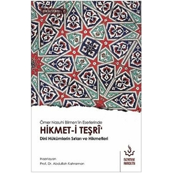 Hikmet-I Teşri Abdullah Kahraman