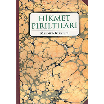 Hikmet Pırıltıları Mehmed Kırkıncı