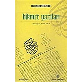 Hikmet Yazıları Şehbenderzade Filibeli Ahmed Hilmi