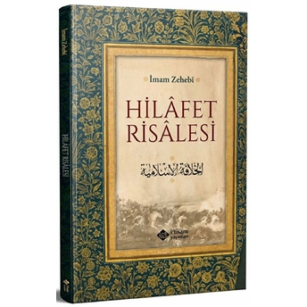 Hilafet Risalesi Imam Zehebi