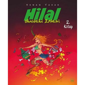 Hilal 2. Kitap - Okuldaki Zebani Kenan Yarar