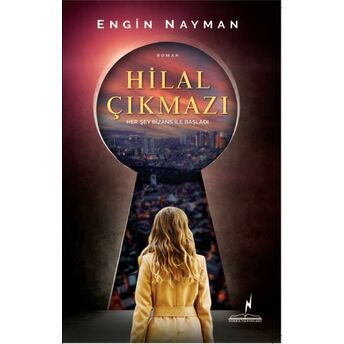 Hilal Çıkmazı Engin Nayman