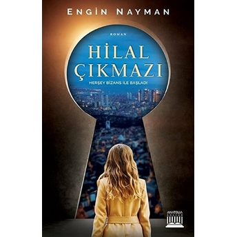 Hilal Çıkmazı Engin Nayman