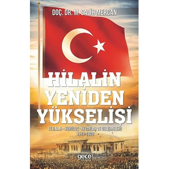 Hilalin Yeniden Yükselişi