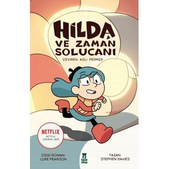 Hilda Ve Zaman Solucanı Stephen Davies