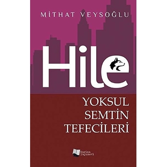 Hile - Yoksul Semtin Tefecileri