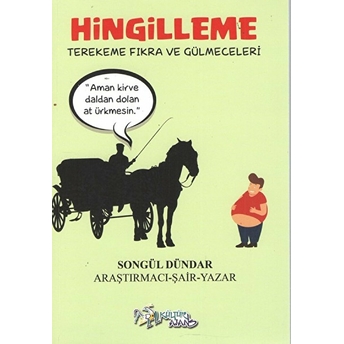 Hingilleme - Terekeme Fıkra Ve Gülmeceleri