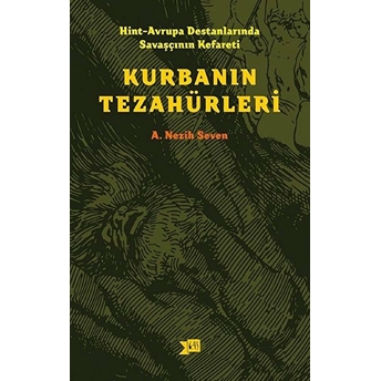 Hint-Avrupa Destanlarında Savaşcının Kefareti - Kurbanın Tezahürleri