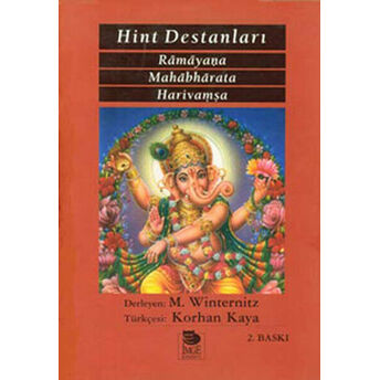 Hint Destanları Ramayana / Mahabharata / Harivamsa Moritz Winternitz