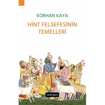 Hint Felsefesinin Temelleri Korhan Kaya