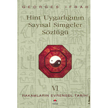 Hint Uygarlığının Sayısal Simgeler Sözlüğü Georges Ifrah