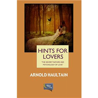 Hints For Lovers-Arnold Haultain