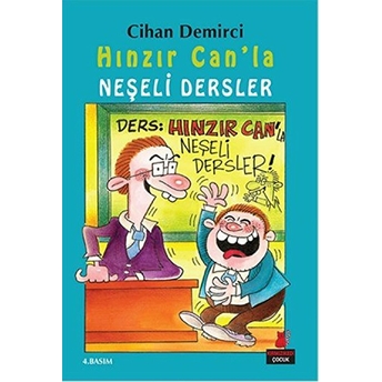 Hınzır Canla Neşeli Dersler Cihan Demirci